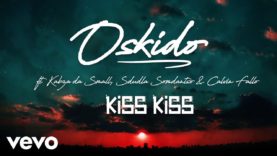 OSKIDO – Kiss Kiss (Audio) ft. Kabza De Small, Sdudla Somdantso, Calvin Fallo